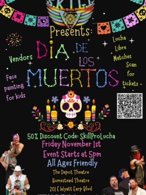 Image for SKILL presents Dia de los Muertos